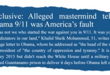 Exclusive: Alleged mastermind tells Obama 9/11 was America’s fault