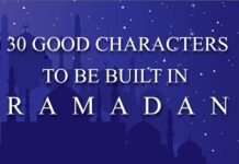 30 good characters to be built in Ramadan